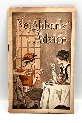 Item #3670 [REMEDIES] [DOMESTIC SCIENCE] Neighborly Advice. Lydia E. Pinkham Medicine Co