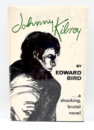 Item #3700 [RACIST CONTENT] JOHNNY KILROY; The Autobiography of a "White Nigger" As Told to and...