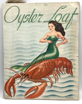 Item #3717 [MENU] The Oyster Loaf; Our Famous Oyster Loaf Known The World Over. Andrew Loomis,...