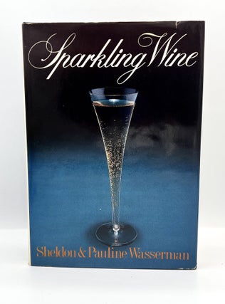 Item #3756 [WINE] Sparkling Wine. Sheldon Wasserman, Pauline