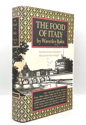 Item #3769 [CULINARY HISTORY] THE FOOD OF ITALY; With an Introduction by Samuel Chamberlain....