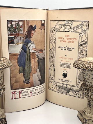 The Mary Frances Cook Book; Or Adventures Among The Kitchen People
