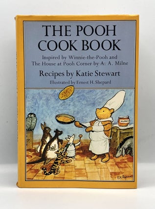 Item #3866 The Pooh Cook Book; Inspired by Winnie-The-Pooh and The House At Pooh Corner by A.A....