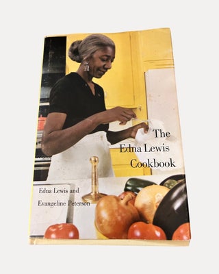 Item #3899 The Edna Lewis Cookbook. Edna Lewis, Evangeline Peterson