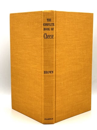 The Complete Book of Cheese