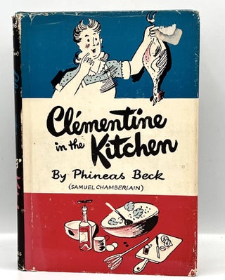 Item #3914 Clementine in the Kitchen. Phineas Beck