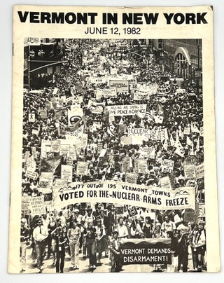 Item #3957 [PROTEST] VERMONT IN NEW YORK; JUNE 12, 1982. Wendy Coe, Clinton Gardener