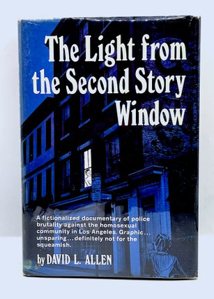 Item #3968 [LGBTQIA+] The Light from the Second Story Window. David L. Allen