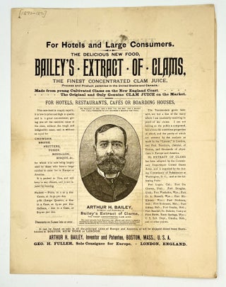 Item #3969 BAILEY'S EXTRACT OF CLAMS; For Hotels and Large Consumers. Arthur H. Bailey