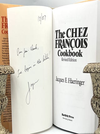 The CHEZ FRANÇOIS Cookbook; Revised Edition