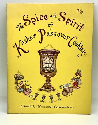 Item #4056 The Spice and Spirit of Kosher Passover Cooking. Lubavitch Women's Organization