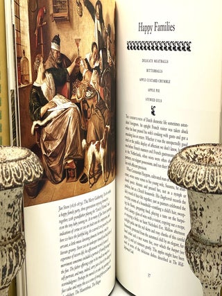 The Dutch Table - Painters & Food; Gastronomy in the Golden Age of The Netherlands