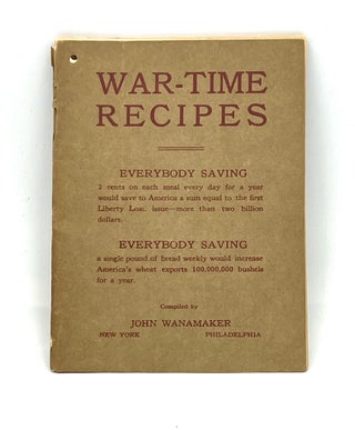 Item #4120 WAR-TIME RECIPES; A Cookery Book to Help Make the World Free for Democracy. John...