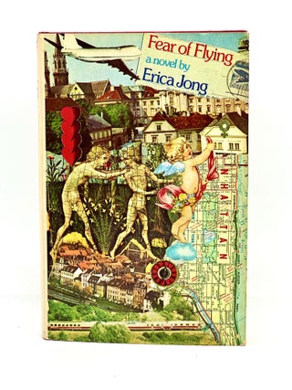 Item #4124 Fear of Flying; a novel. Erica Jong