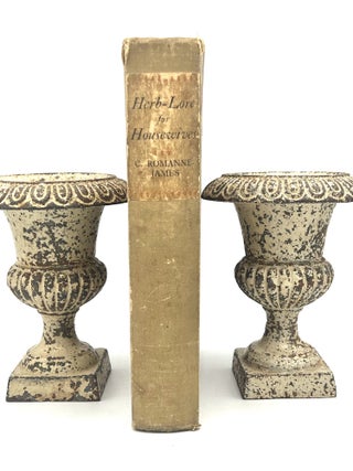 Item #4139 HERB-LORE FOR HOUSEWIVES. C. Romanné-James
