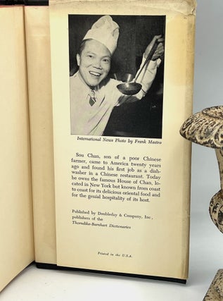 THE HOUSE OF CHAN COOKBOOK; Chinese cooking for Americans with ingredients obtained in your neighborhood stores