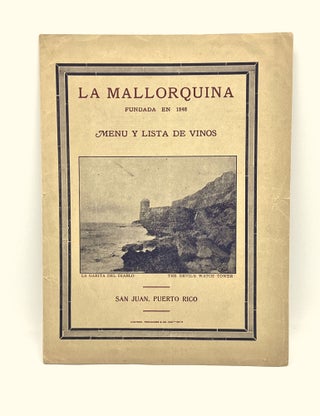 Item #4151 [MENU] [PUERTO RICO] LA MALLORQUINA; Fundada en 1848 - MENU Y LISTA DE VINOS