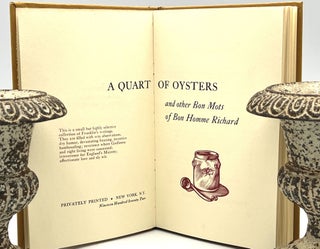 A QUART OF OYSTERS: and other Bon Mots of Bon Homme Richard