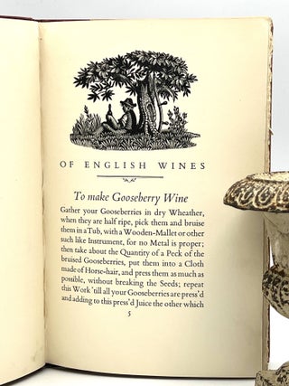 OLD ENGLISH WINES AND CORDIALS; Rules and Receipts for making all sorts of English Wines and all the choicest Cordials for the Closet 1737