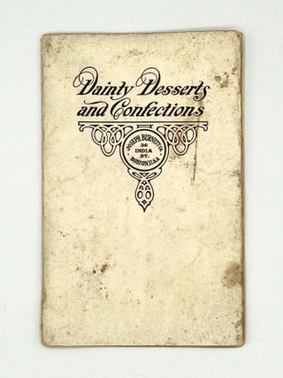 Item #4180 DAINTY DESSERTS and CONFECTIONS; Flavored with Burnett's Pure Extracts and Tinted with...