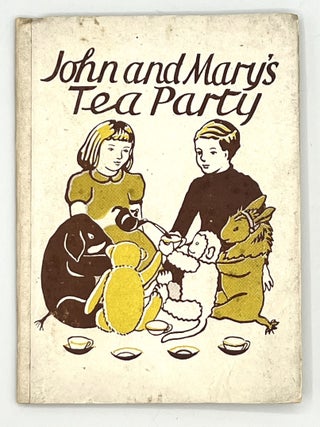 Item #4220 John and Mary's Tea Party; Illustrations by E.L. Turner. E. Ashley