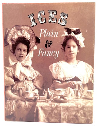 Item #4310 ICES PLAIN AND FANCY; THE BOOK OF ICES (London, 1855). A. B. Marshall