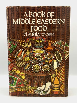 Item #4459 A Book of Middle Eastern Food; Illustrated by Alta Ann Parkins. Claudia Roden
