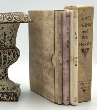 Eat: A Little Book Of Food for Thought About Food - Drink: A Little Book of Droughts for the Thirsting Mind - Be Merry: A Little Book of Smiles and Joy and Sunshine (3 Volume Set in Slipcase); EAT, DRINK and BE MERRY