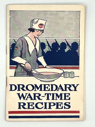 Item #4516 DROMEDARY WAR-TIME RECIPES. The Hills Brothers Company