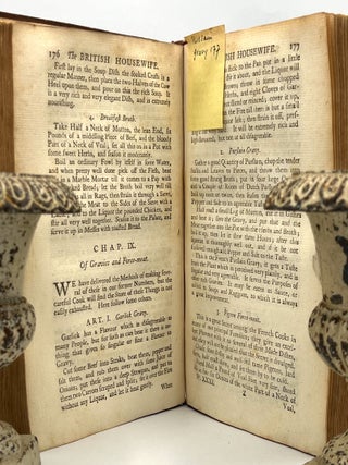 The British Housewife: or, The Cook, Housekeeper's, and Gardiner's Companion; Calculated for the Service both of London and the Country; And directing what is necessary to be done in Providing for, Conducting, and Managing a Family throughout the Year