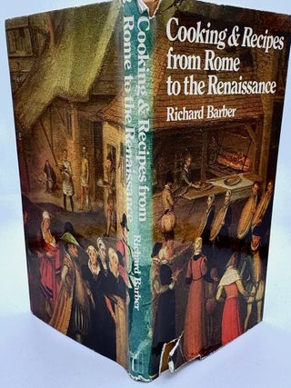Cooking and Recipes from Rome to the Renaissance