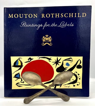 MOUTON ROTHSCHILD; Paintings for the Labels