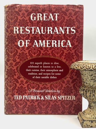 Item #4574 Great Restaurants of America; Drawings by Ronald Searle. Ted Patrick, Silas Spitzer