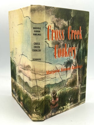 Cross Creek Cookery; with drawing by Robert Camp