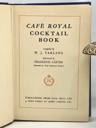 CAFÉ ROYAL COCKTAIL BOOK; Illustrated by Frederick Carter