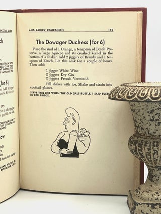 Crosby Gaige's Cocktail Guide and Ladies' Companion; Forward by Lucius Beebe, Finale by Lawton Mackall