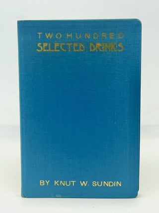 TWO HUNDRED SELECTED DRINKS