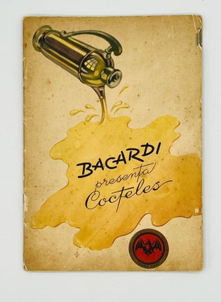 Item #4662 BACARDI presenta Cocteles. Bacardi
