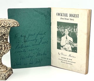 Item #4664 COCKTAIL DIGEST (From Private Notes); ENCYCLOPEDIA & GUIDE FOR HOME & BAR - STANDARD...