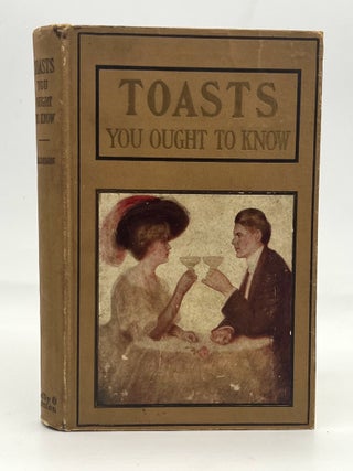 Item #4667 TOASTS - YOU OUGHT TO KNOW. Janet Madison, Selected by