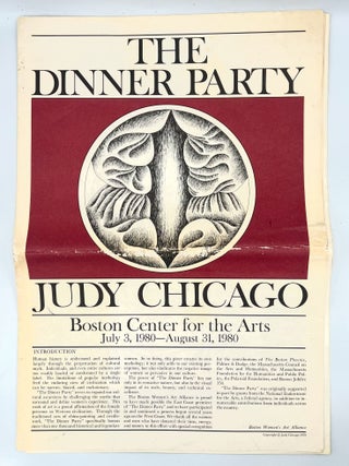 Item #4744 THE DINNER PARTY - JUDY CHICAGO; Boston Center for the Arts. Boston Women's Art Alliance