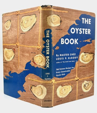 Item #4791 The OYSTER BOOK. Louis P. De Gouy