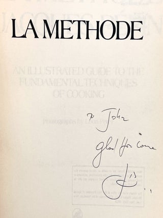 LA METHODE; AN ILLUSTRATED GUIDE TO THE FUNDAMENTAL TECHNIQUES OF COOKING