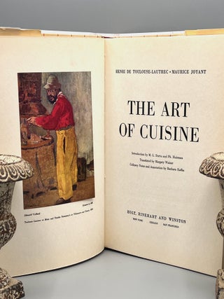 THE ART OF CUISINE; HENRI DE TOULOUSE-LAUTREC & MAURICE JOYANT
