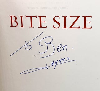 BITE SIZE; Elegant Recipes for Entertaining