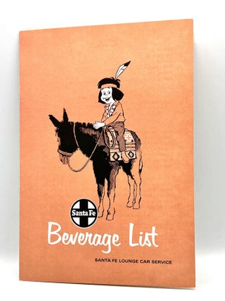 RAILROAD] [MENU] Santa Fe Beverage List; Santa Fe Lounge Car Service