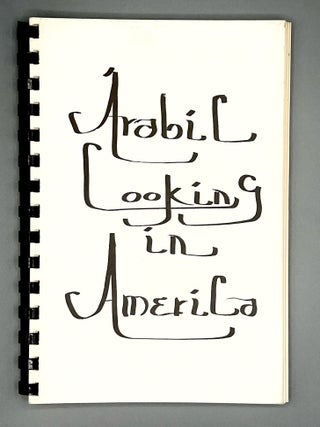 COMMUNITY COOKBOOK] ARABIC COOKING in AMERICA
