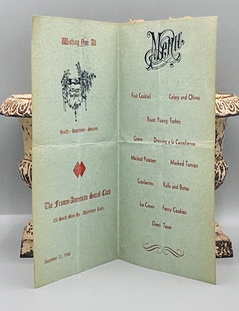 Item #5075 [MENU] New Years Franco-American Social Club Menu; Wishing You All Health-Happiness-Sucess. The Franco-American Social Club.