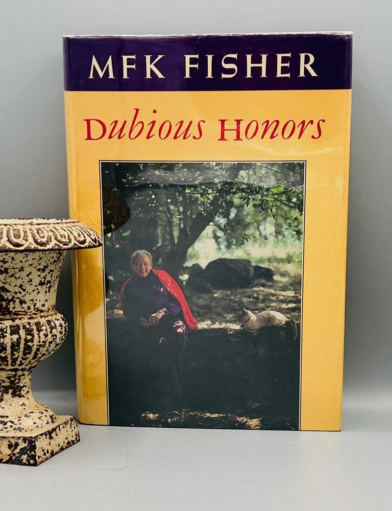 Item #5084 Dubious Honors. M. F K. Fisher.
