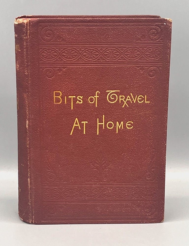 Item #5111 BITS OF TRAVEL AT HOME. Helen Hunt.